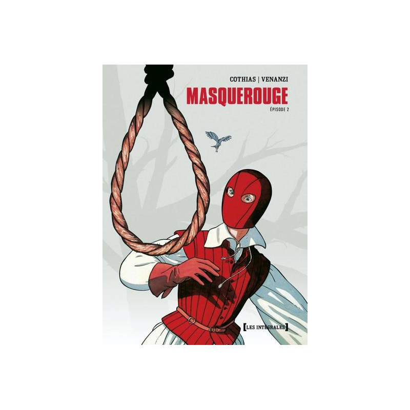 Masquerouge - Intégrale Tomes 04 à 06