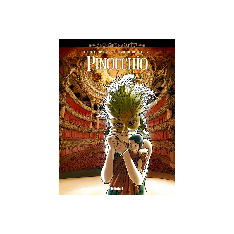 À l'origine des contes - Pinocchio