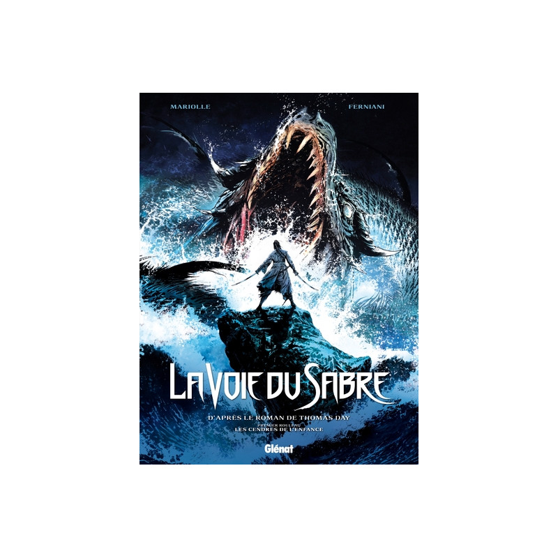 La Voie du Sabre - Tome 01