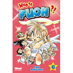 Who is Fuoh ?! - Tome 06