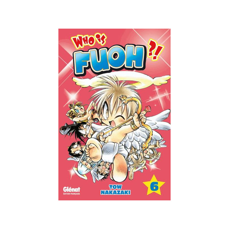 Who is Fuoh ?! - Tome 06