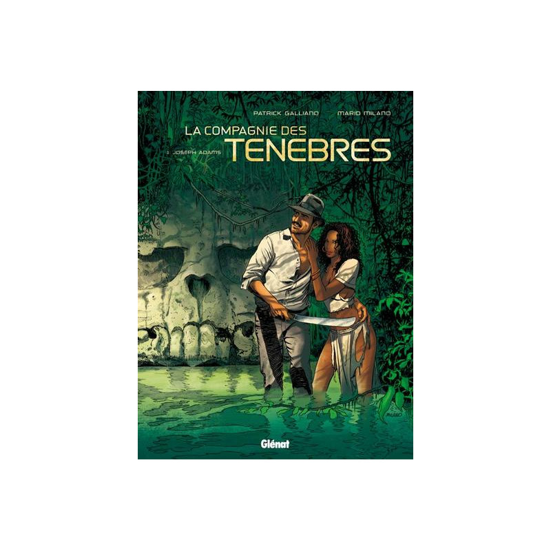 La Compagnie des ténèbres - Tome 01