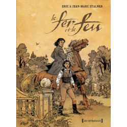 Le fer et le feu - Intégrale