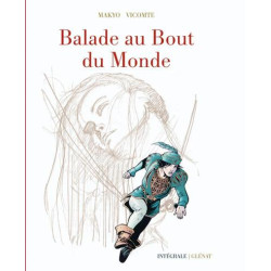 Balade au bout du monde -...