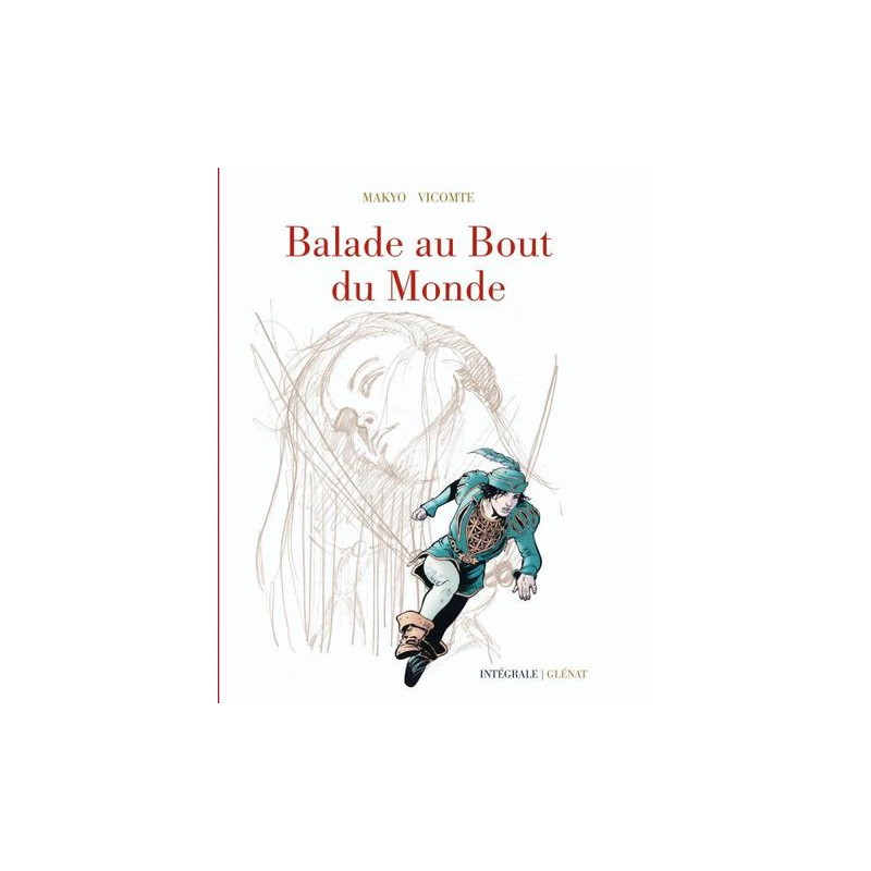Balade au bout du monde - Cycle 1 - Intégrale 40 ans