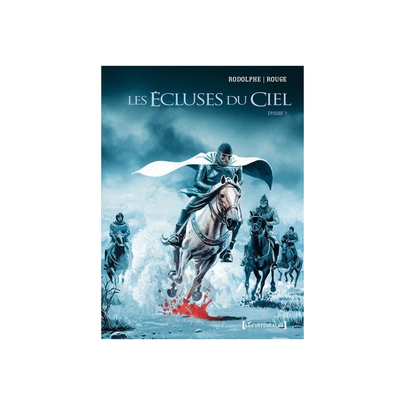 Les Écluses du ciel - Intégrale Tomes 01 à 03