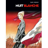 Nuit blanche - Intégrale