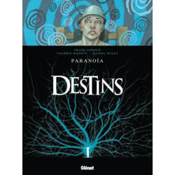 Destins - Tome 04