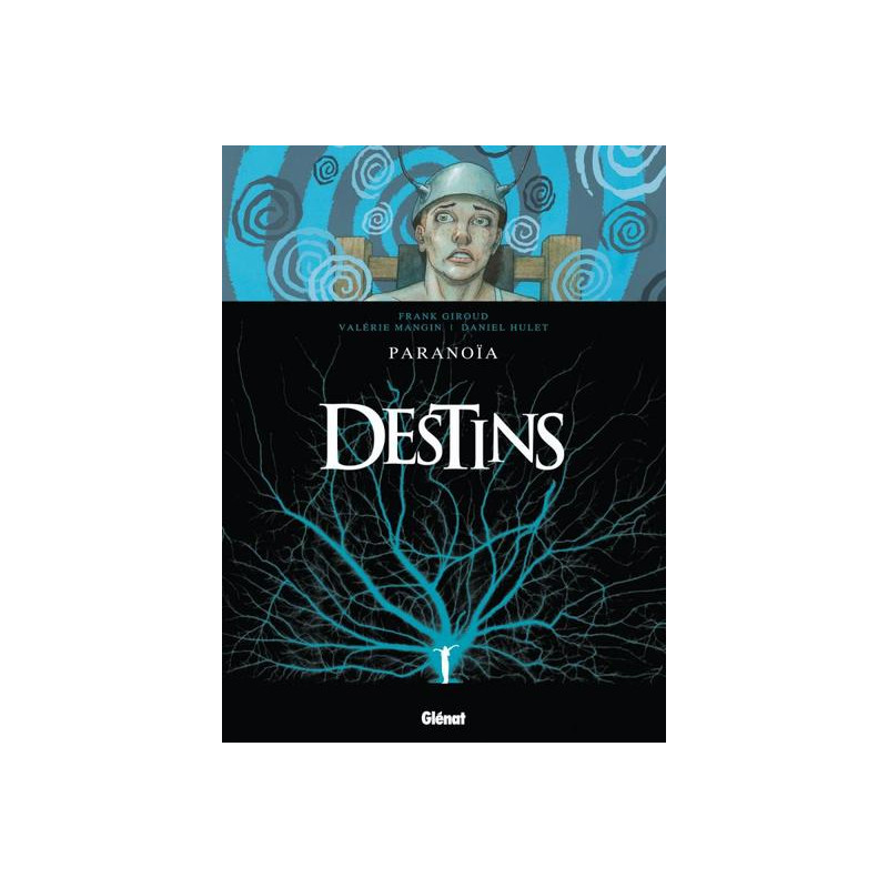Destins - Tome 04