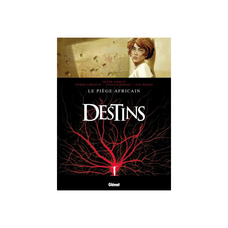 Destins - Tome 03