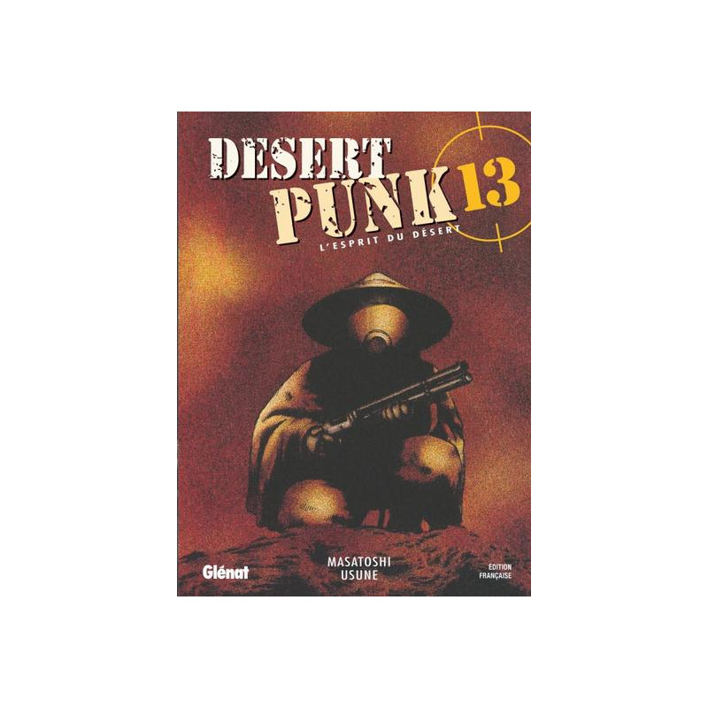 Desert Punk - L'esprit du Désert - Tome 13