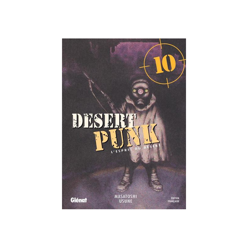 Desert Punk - L'esprit du Désert - Tome 10