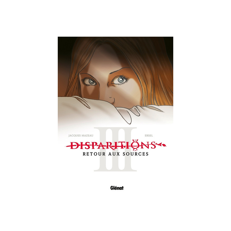 Disparitions - Tome 03
