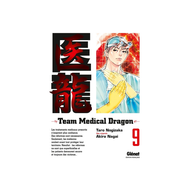 Team Medical Dragon - Tome 09
