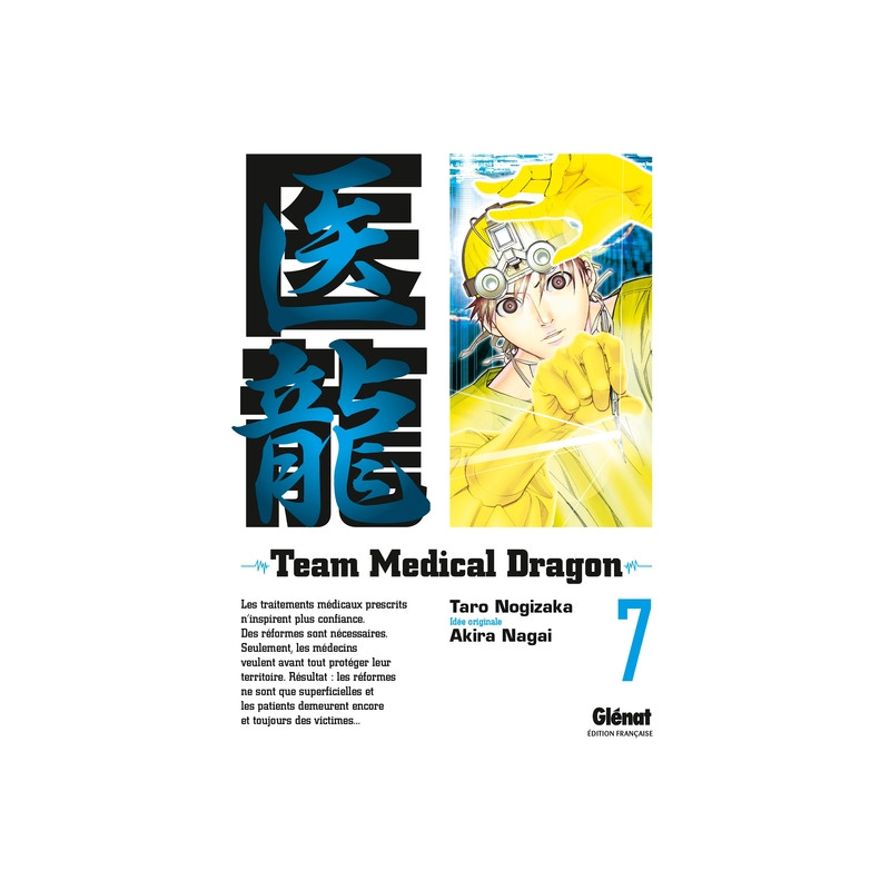 Team Medical Dragon - Tome 07