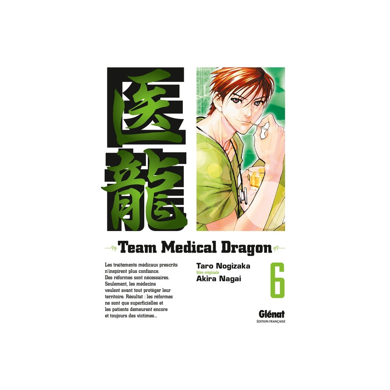 Team Medical Dragon - Tome 06