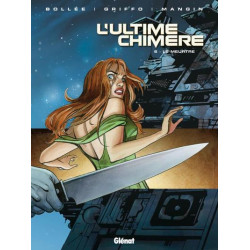 L'ultime chimère - Tome 06