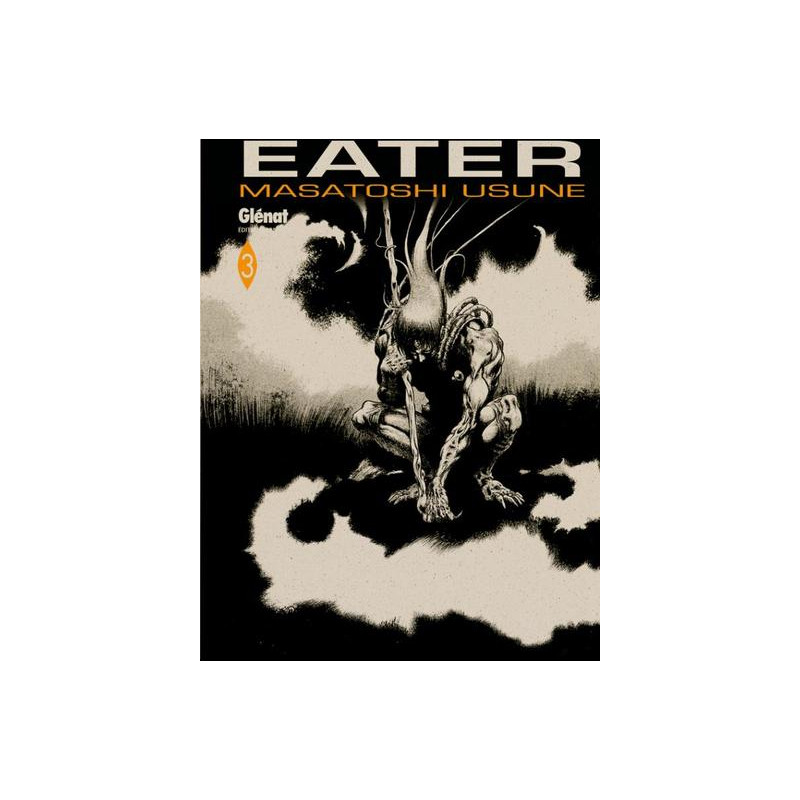 Eater - Tome 03
