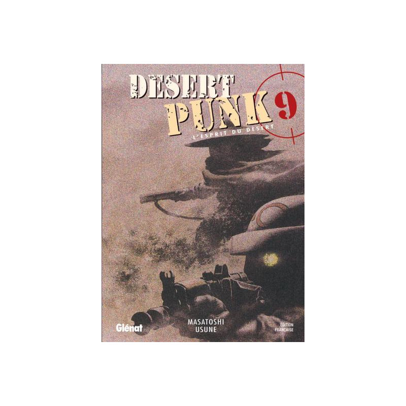 Desert Punk - L'esprit du Désert - Tome 09