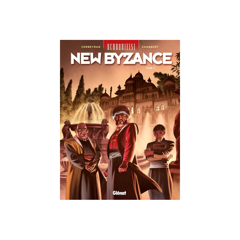 Uchronie[s] - New Byzance - Tome 02