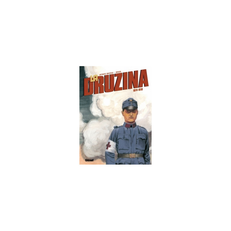 La Druzina - Tome 01