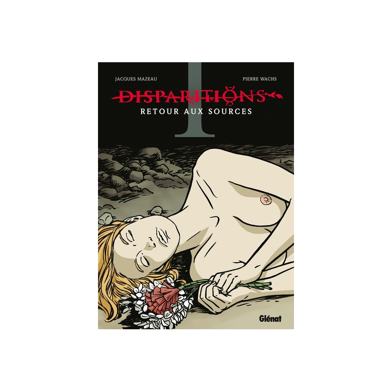 Disparitions - Tome 01
