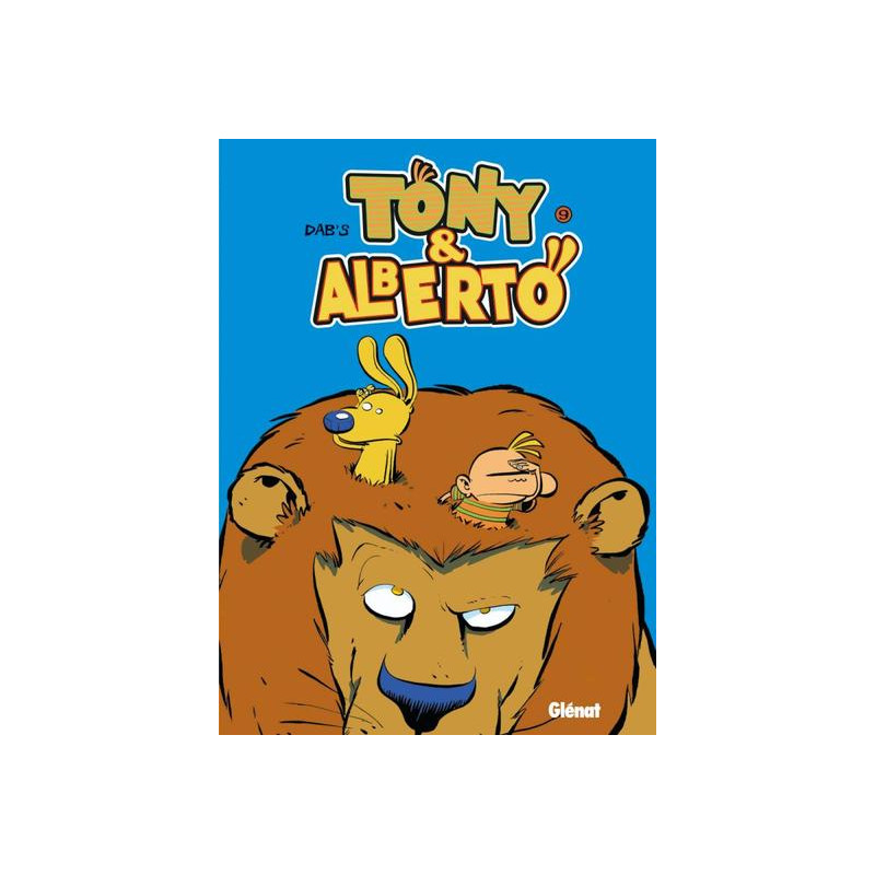 Tony et Alberto - Tome 09