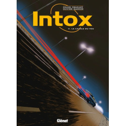 Intox - Tome 05