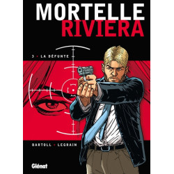 Mortelle Riviera - Tome 03