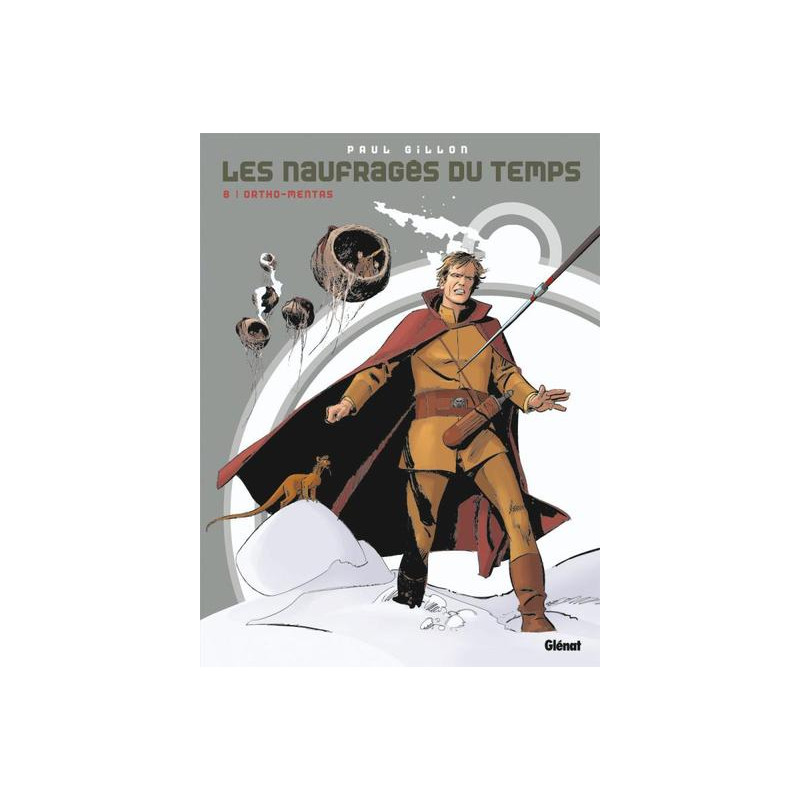 Les naufragés du temps - Tome 08
