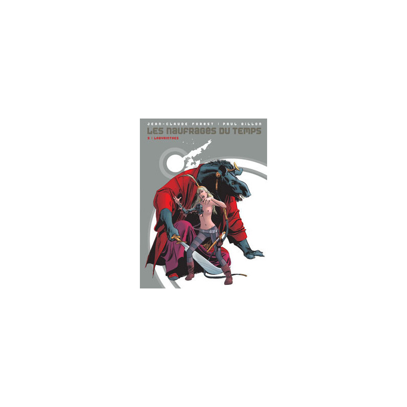 Les naufragés du temps - Tome 03