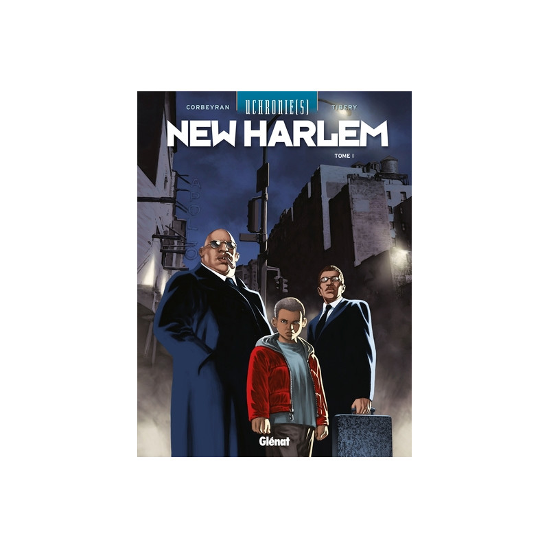 Uchronie[s] - New Harlem - Tome 01