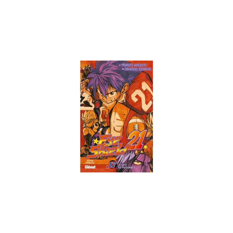 Eyeshield 21 - Tome 17