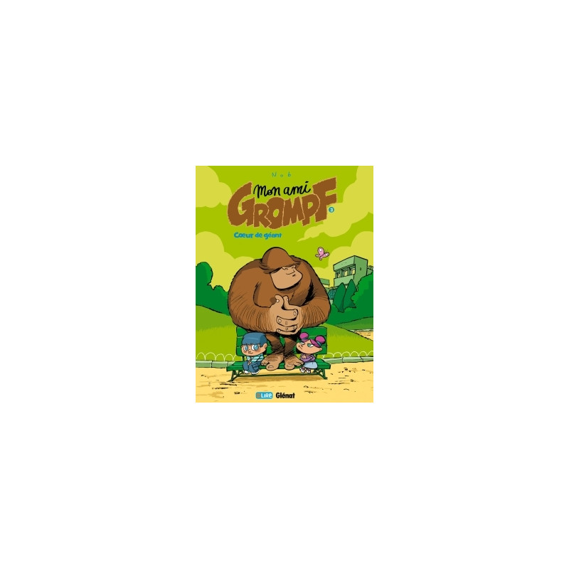 Mon Ami Grompf - Tome 03