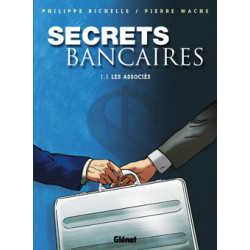 Secrets Bancaires - Tome 1.1
