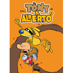 Tony et Alberto - Tome 08