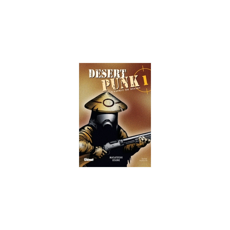 Desert Punk - L'esprit du Désert - Tome 01