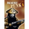 Desert Punk - L'esprit du Désert - Tome 01