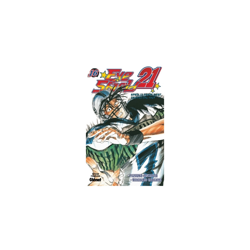 Eyeshield 21 - Tome 16