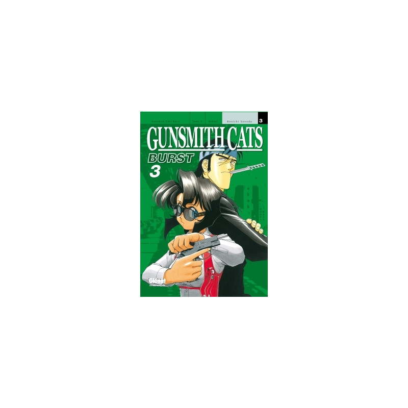 Gunsmith Cats Burst - Tome 03