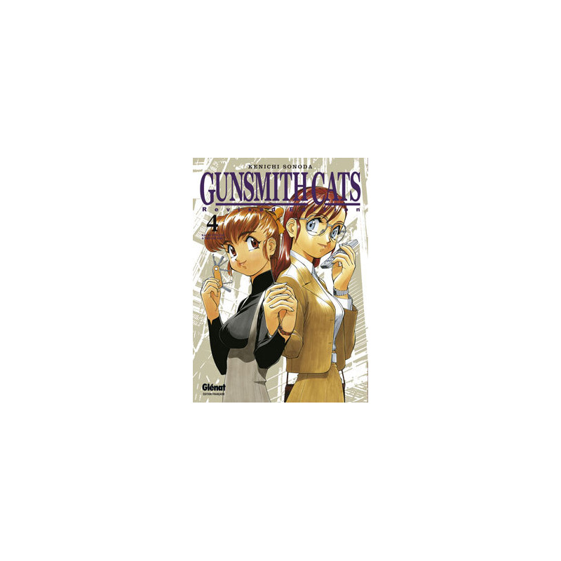 Gunsmith Cats Revised Edition - Tome 04