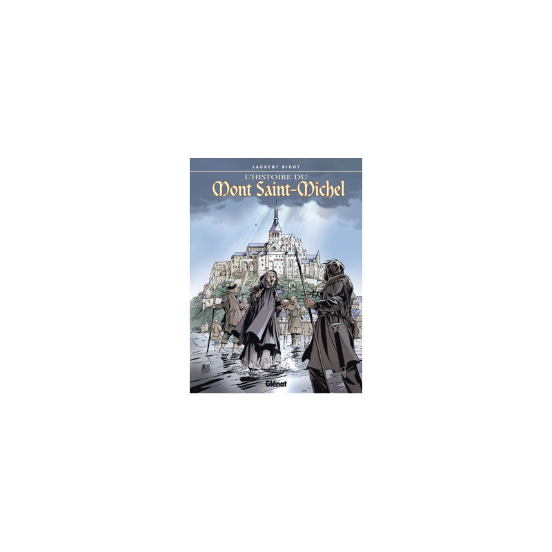 L'histoire du Mont-Saint-Michel