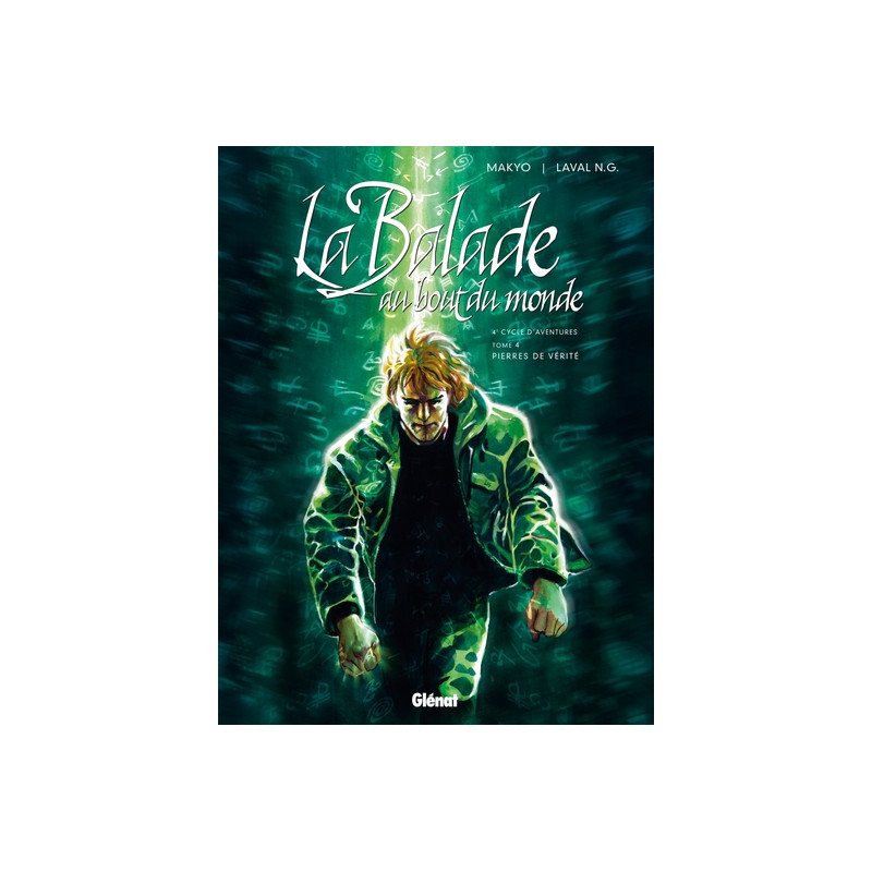 Balade au bout du monde - Cycle 4 - Tome 04