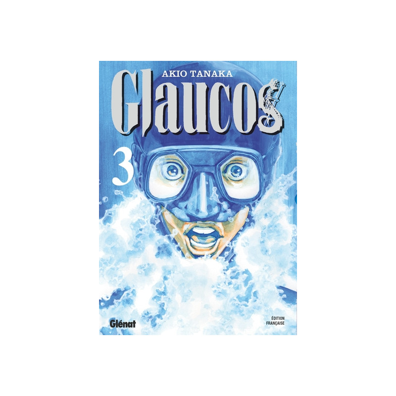Glaucos - Tome 03