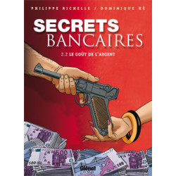 Secrets Bancaires - Tome 2.2