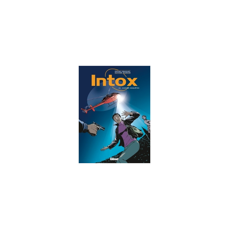 Intox - Tome 04