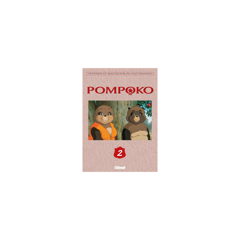 Pompoko - Tome 02