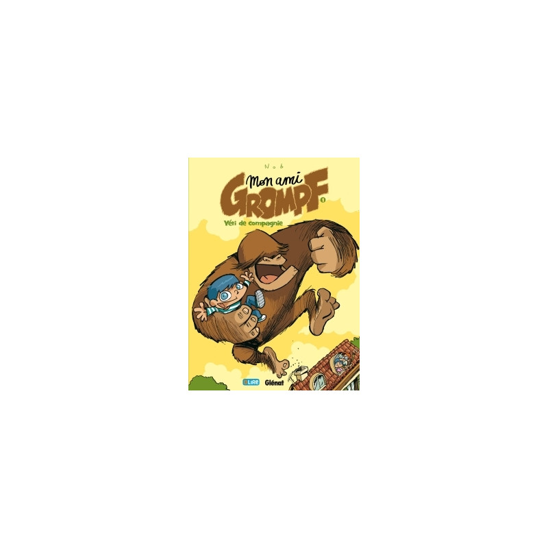 Mon Ami Grompf - Tome 01
