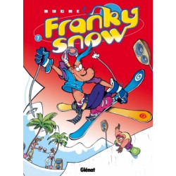 Franky Snow - Tome 07