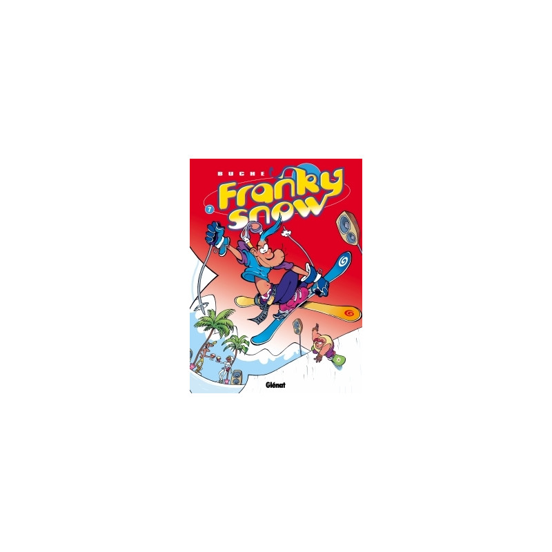 Franky Snow - Tome 07